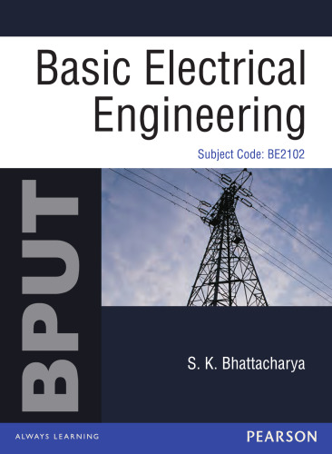 Basic Electrical Engineering : for BPUT Subject Code BE2102