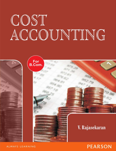 Cost Accounting : for B. Com course of Uttar Pradesh Universities