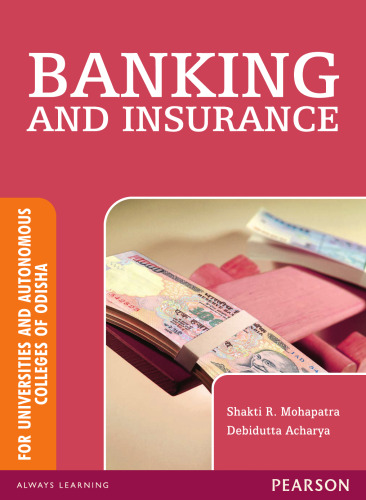 Banking and Insurance: For Universities and Autonomous Colleges of Odisha
