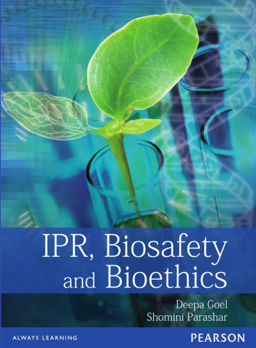 IPR, Biosafety and Bioethics