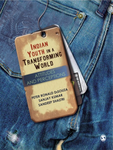 Indian Youth in a Transforming World: Attitudes and Perceptions