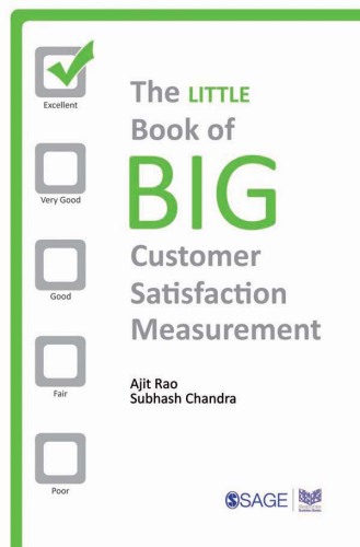 The Little Book of Big Customer Satisfaction Measurement