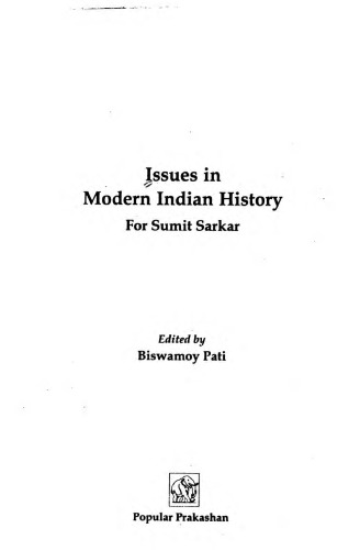 Issues in Modern Indian History : for Sumit Sarkar