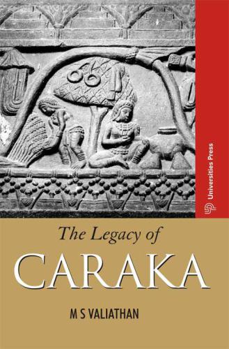 The Legacy of Caraka