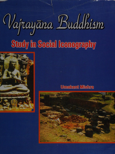 Vajrayana Buddhism: Study in Social Iconography