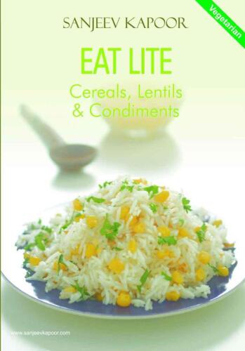 Eat lite (v. 4) : cereals, lentils and condiments