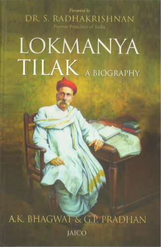 Lokmanya Tilak: a biography