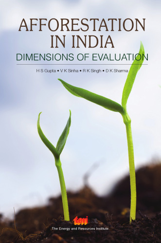 Afforestation in India : Dimensions of Evaluation