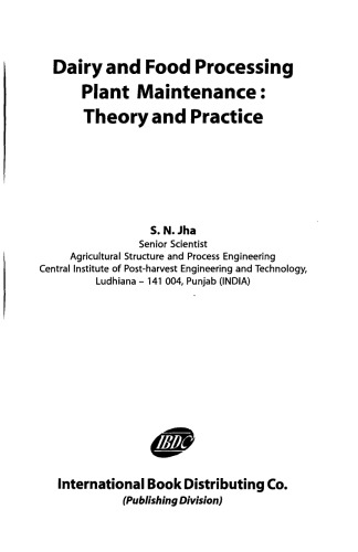 Diary and Food Processing Plant Maintenance ; Theory and Practice