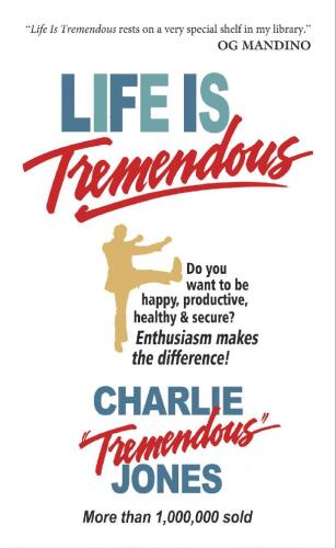 Life is Tremendous