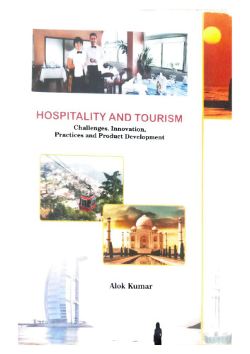 Rural Tourism: Need, Scope and Challenges in Indian Context