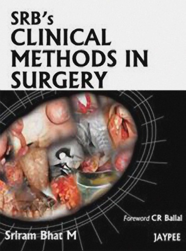 SRB’s Clinical Methods in Surgery