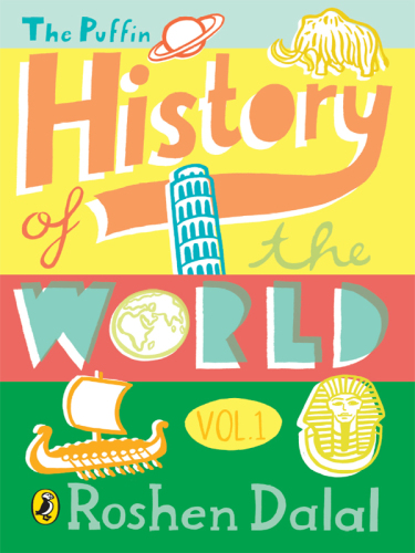 The Puffin History of the World: Volume 1