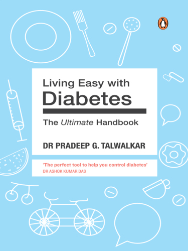 Living Easy with Diabetes: The Ultimate Handbook Diabetes