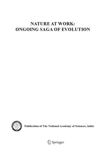 Nature at Work: Ongoing Saga of Evolution