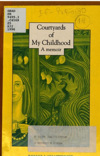 Courtyards of My Childhood: A Memoir