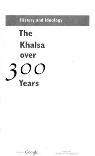 History and Ideology: The Khalsa Over 300 Years