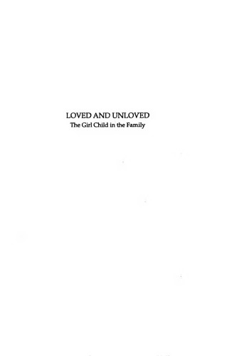 Loved and Unloved: The Girl Child in the Family