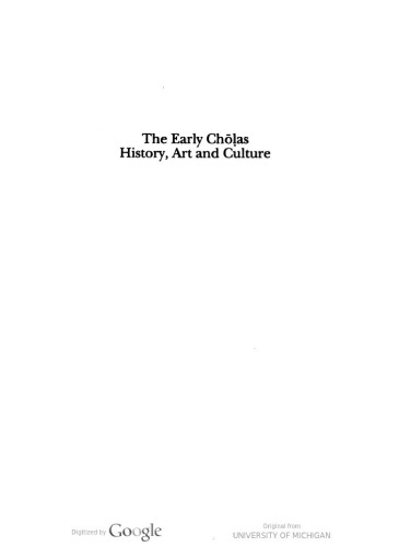The early Chōḷas history, art, and culture