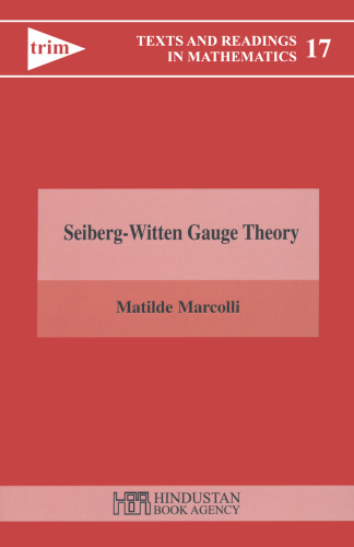 Seiberg-Witten Gauge Theory