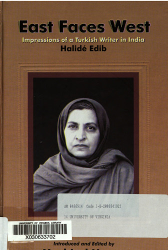 East faces West : impressions of a Turkish writer in India