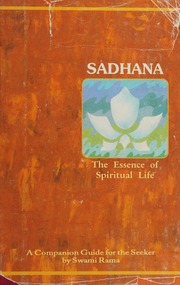 Sadhana : the essence of spiritual life
