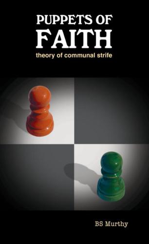 Puppets of faith : theory of communal strife