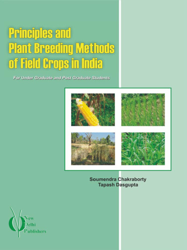 Principles and plant breeding methods of field crops in India