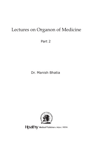 Lectures on Organon of Medicine Volume 2
