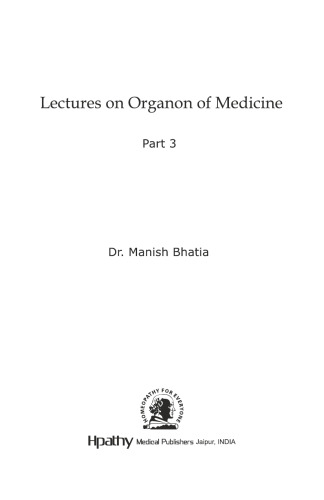 Lectures on Organon of Medicine Volume 3