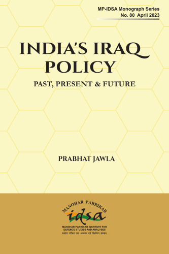 India's Iraq Policy: Past, Present, & Future
