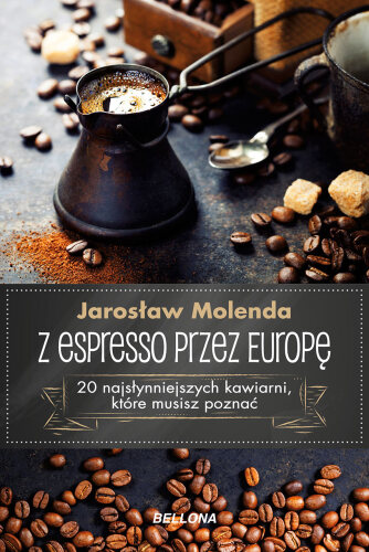 Z espresso przez Europę