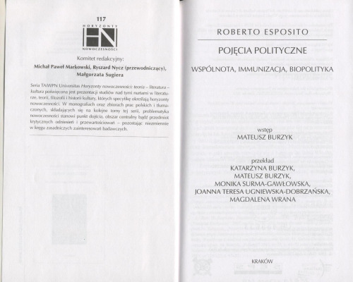 Pojęcia polityczne. Wspólnota, immunizacja, biopolityka