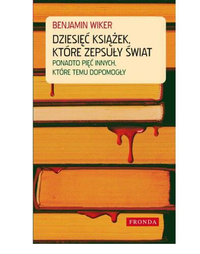 10 książek, które zepsuły świat