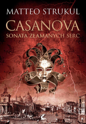 Casanova.Sonata złamanych serc