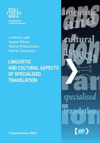 Linguistic and Cultural Aspects of Specialised Translation Linguistic and Cultural Aspects of Specialised Translation