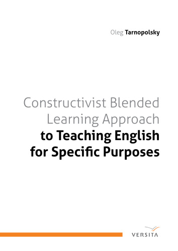 Constructivist Blended Learning Approach: to Teaching English for Specific Purposes