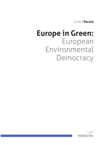Europe in Green: European Environmental Democracy