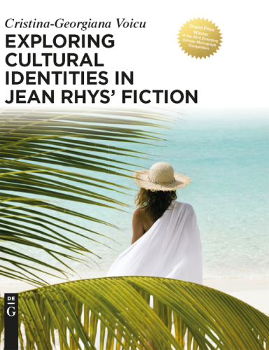 Exploring Cultural Identities in Jean Rhys’ Fiction