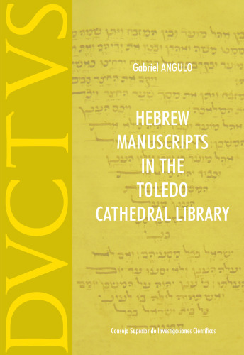 Hebrew Manuscripts in the Toledo Cathedral Library