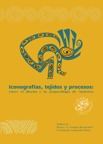 Iconografías, tejidos y procesos: entre el diseño y la arqueología de América