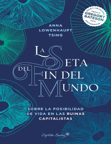 La seta del fin del mundo (Los hongos del fin del mundo)