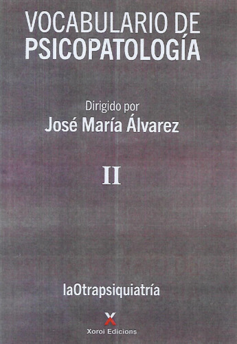 Vocabulario de Psicopatología, Volumen II