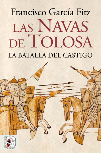 Las Navas de Tolosa. La batalla del castigo