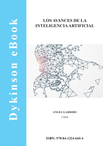 Los avances de la Inteligencia Artificial.