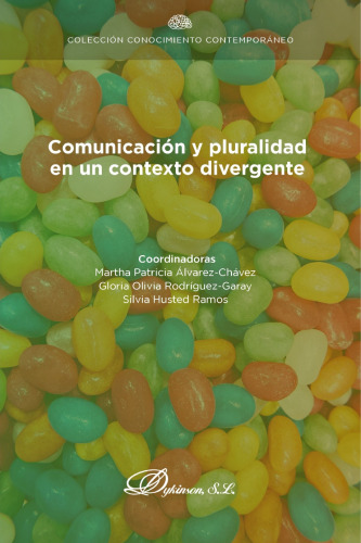 Comunicación y pluralidad en un contexto divergente
