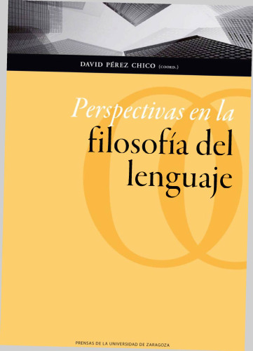 Perspectivas en la filosofía del lenguaje