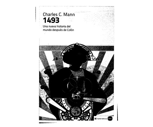 1493 Una nueva historia del mundo después de Colón
