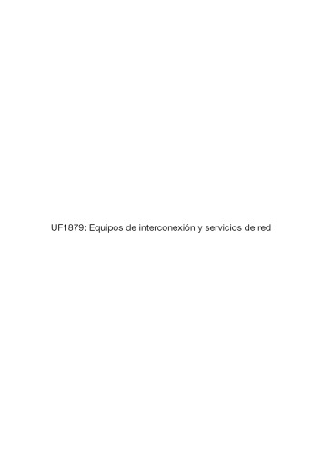 UF1879--Equipos de interconexión y servicios de red