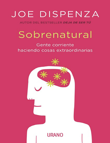 Sobrenatural: Gente corriente haciendo cosas extraordinarias